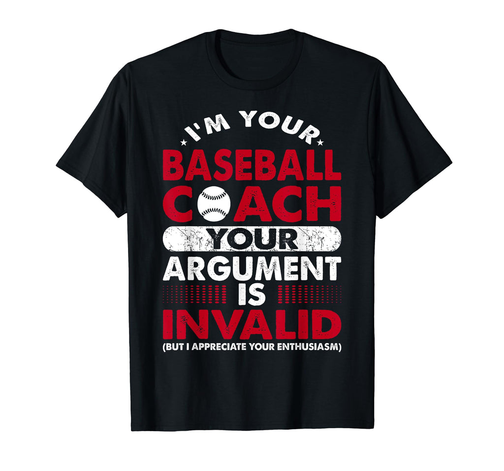 Baseball Coach Sports Games Funny Gift T-Shirt - Streetwear Style Men Women - T-Shirt, Sweatshirt, Hoodie
