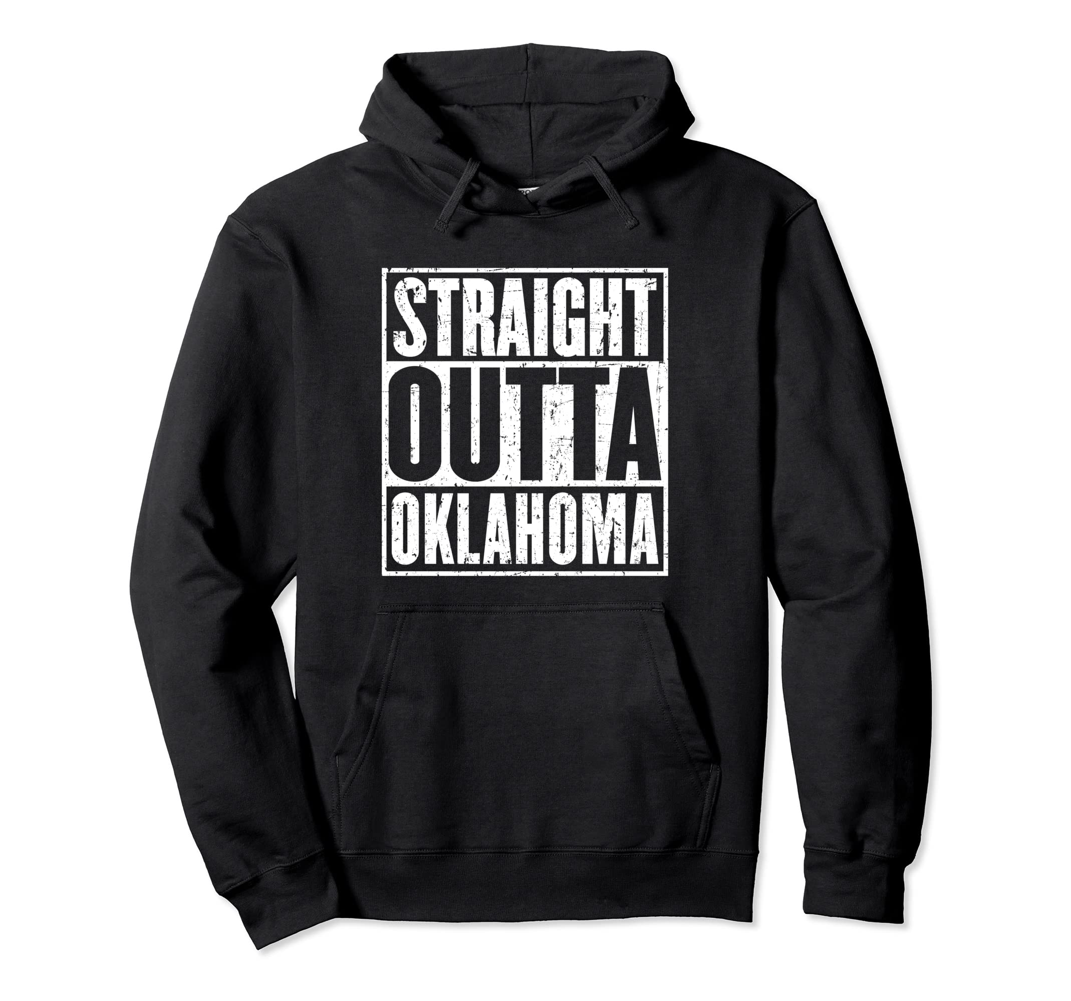 Straight Outta Oklahoma Distressed Hoodie - Custom Art Print for Adults - T-Shirt, Sweatshirt, Hoodie