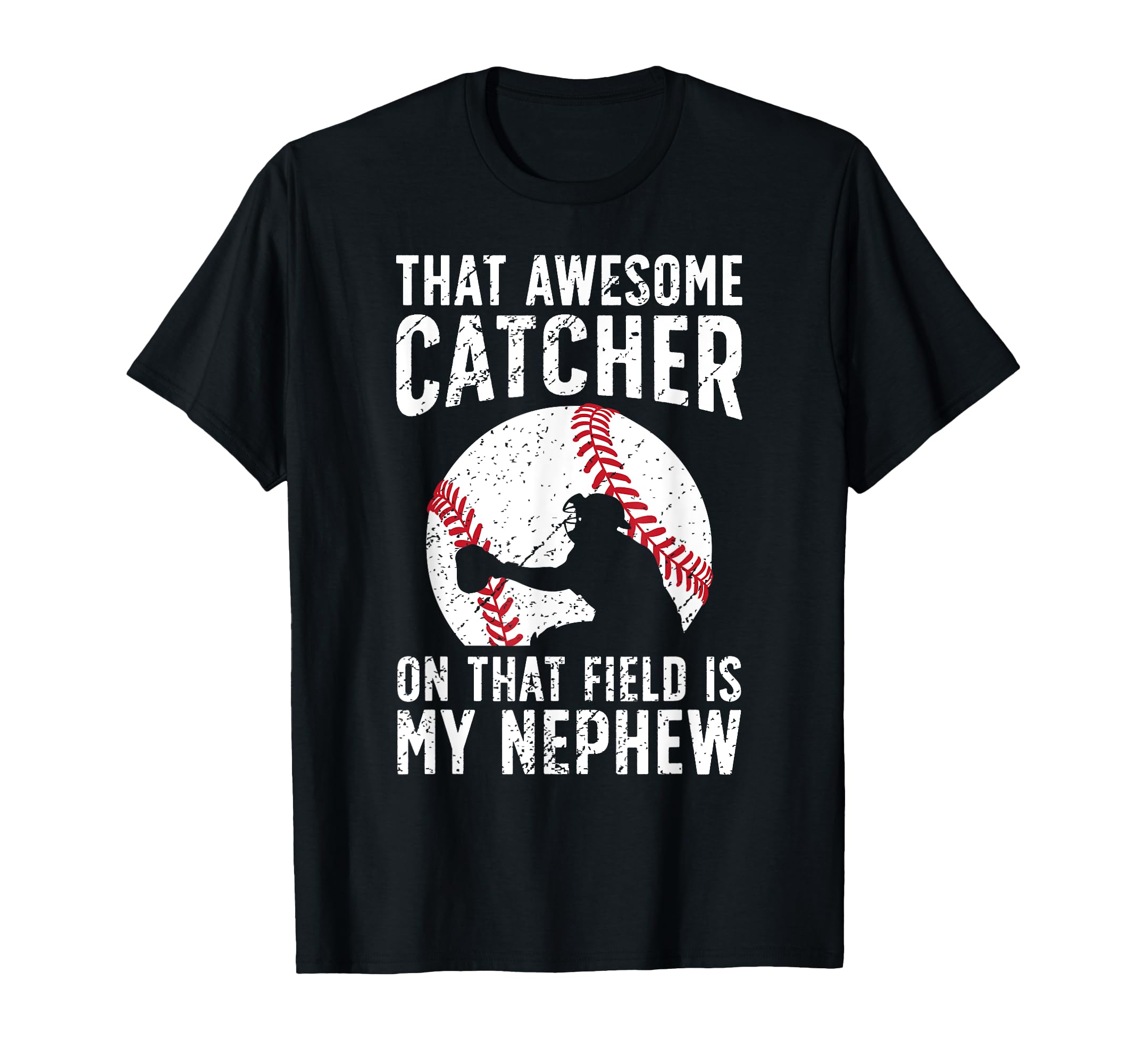 Baseball Catcher Aunt Proud Baseball T-Shirt - Graphic Print Unisex - T-Shirt, Sweatshirt, Hoodie