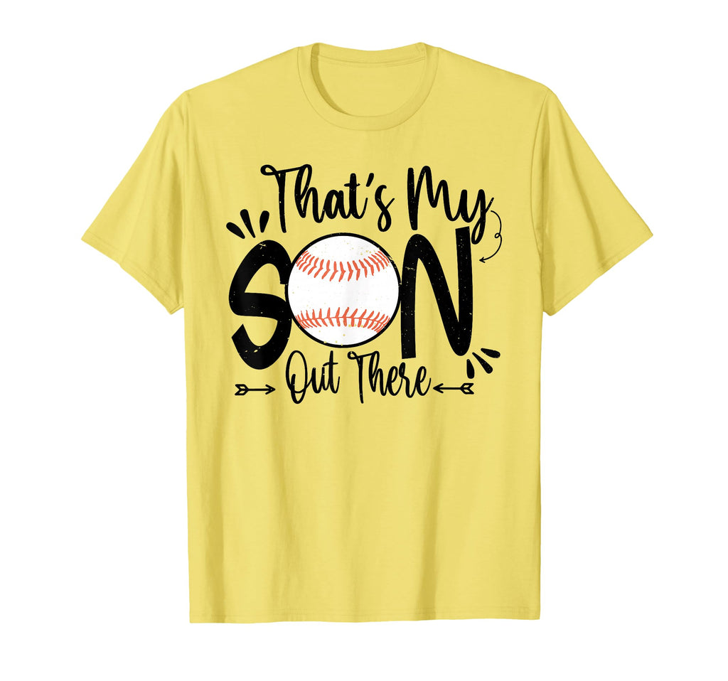 Thats My Son Out There Baseball Mom T-Shirt - Custom Art Print for Adults - T-Shirt, Sweatshirt, Hoodie