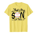 Thats My Son Out There Baseball Mom T-Shirt - Custom Art Print for Adults - T-Shirt, Sweatshirt, Hoodie