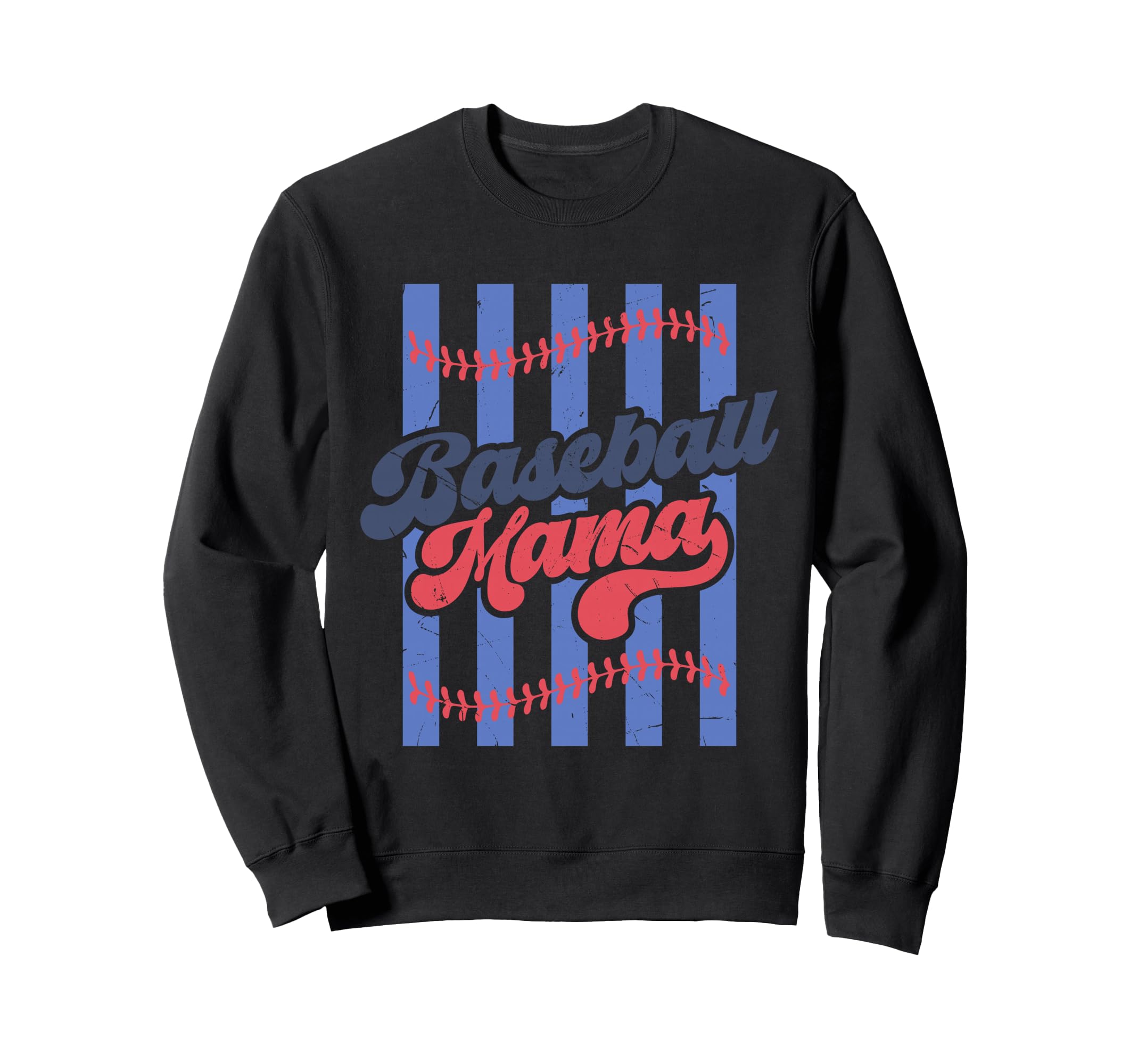 Baseball Mama Distressed Sports Sweatshirt - Aesthetic Graphic Men Women - T-Shirt, Sweatshirt, Hoodie