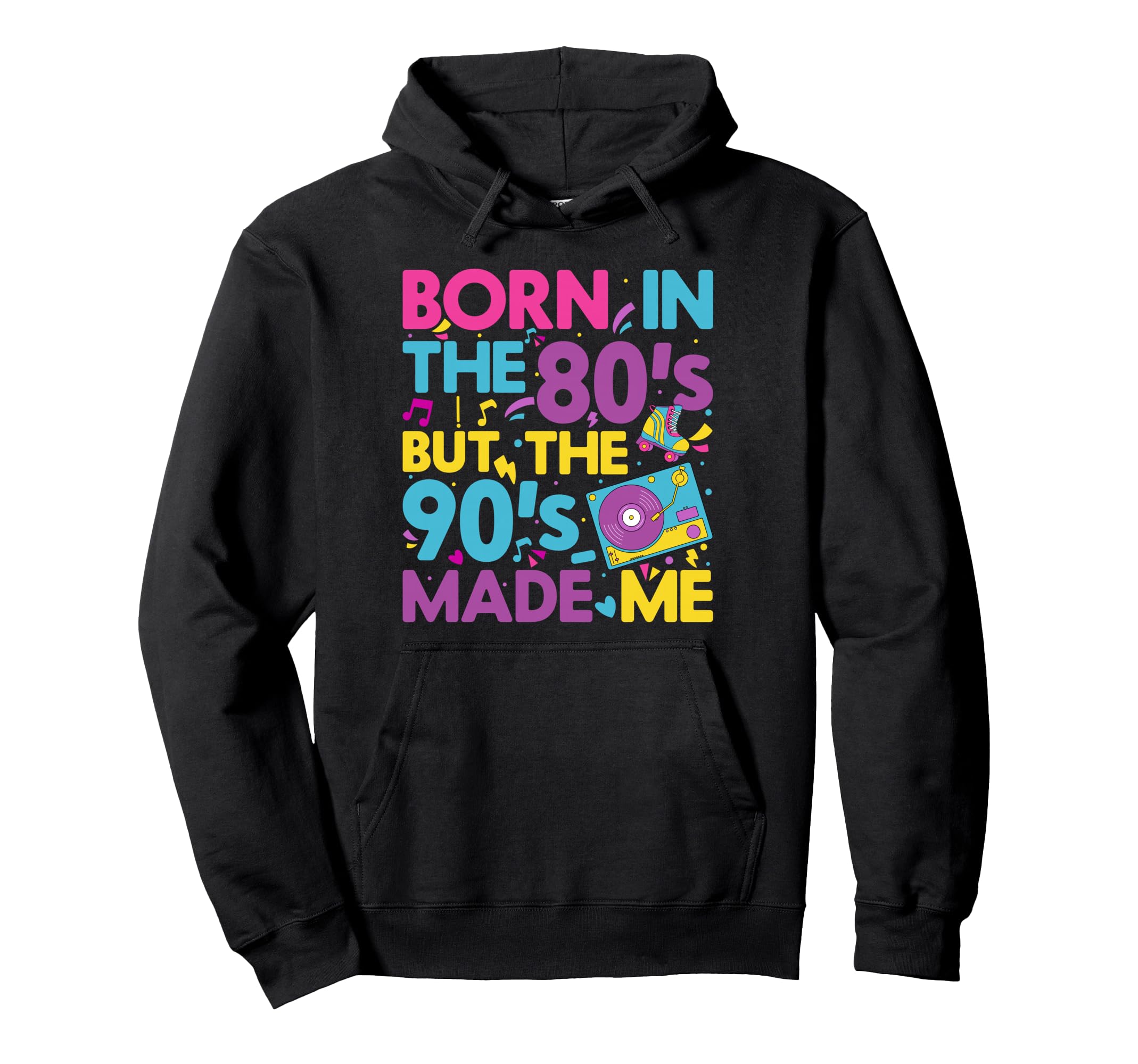 Born 80S But 90S Made Me Cassette Tape Hoodie - Unique Graphic for Adults - T-Shirt, Sweatshirt, Hoodie