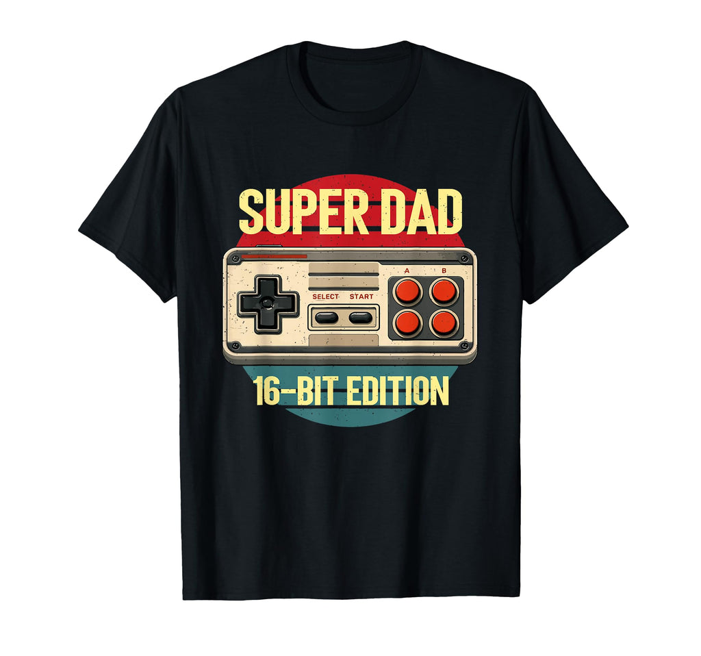 Fathers Day Super Dad 16 Bit Gamer T-Shirt - Custom Art Print for Adults - T-Shirt, Sweatshirt, Hoodie