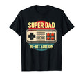 Fathers Day Super Dad 16 Bit Gamer T-Shirt - Custom Art Print for Adults - T-Shirt, Sweatshirt, Hoodie