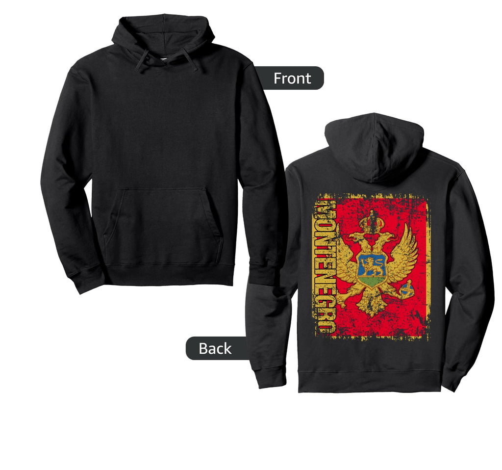 Montenegro Flag Distressed Montenegro Hoodie - Trendy Graphic Men Women - T-Shirt, Sweatshirt, Hoodie