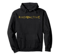 Radioactive Nuclear Distressed Hoodie - Custom Art Print Men Women - T-Shirt, Sweatshirt, Hoodie