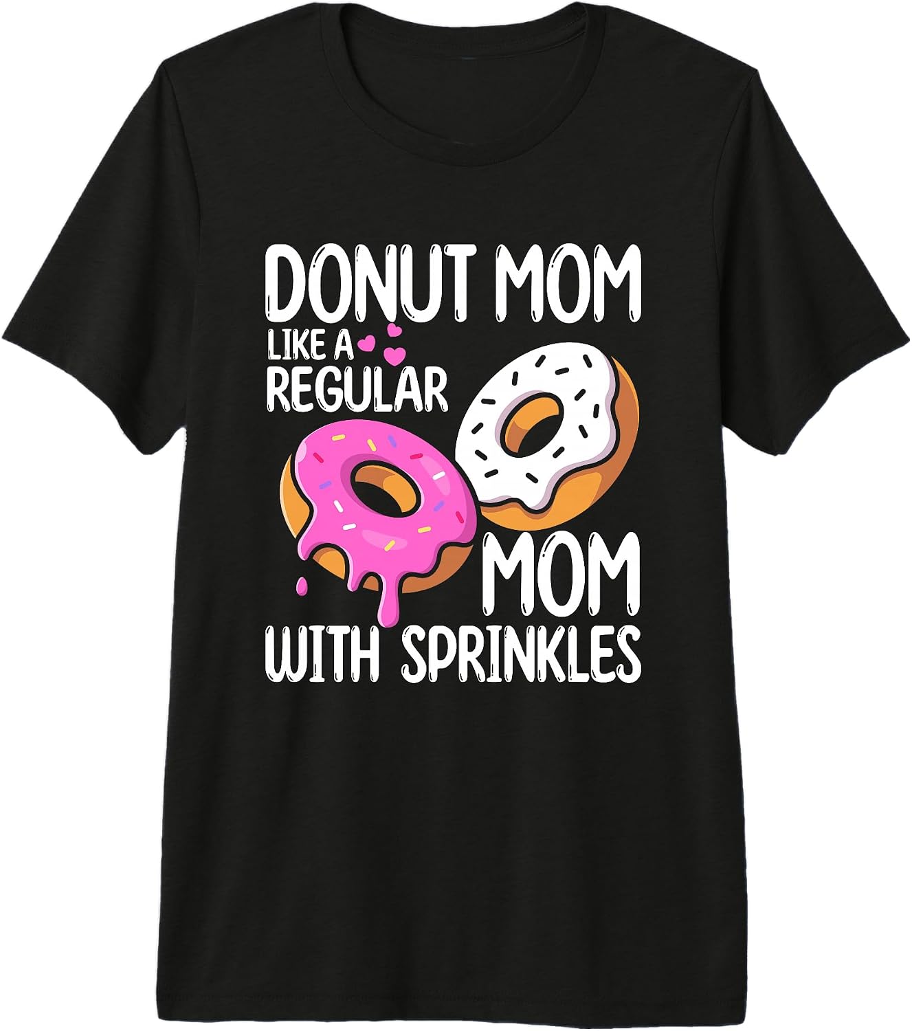 Mother's Day Donut Lover Mom - Adult & Kids T-Shirts, Sweatshirts & Hoodies apparel design preview 1