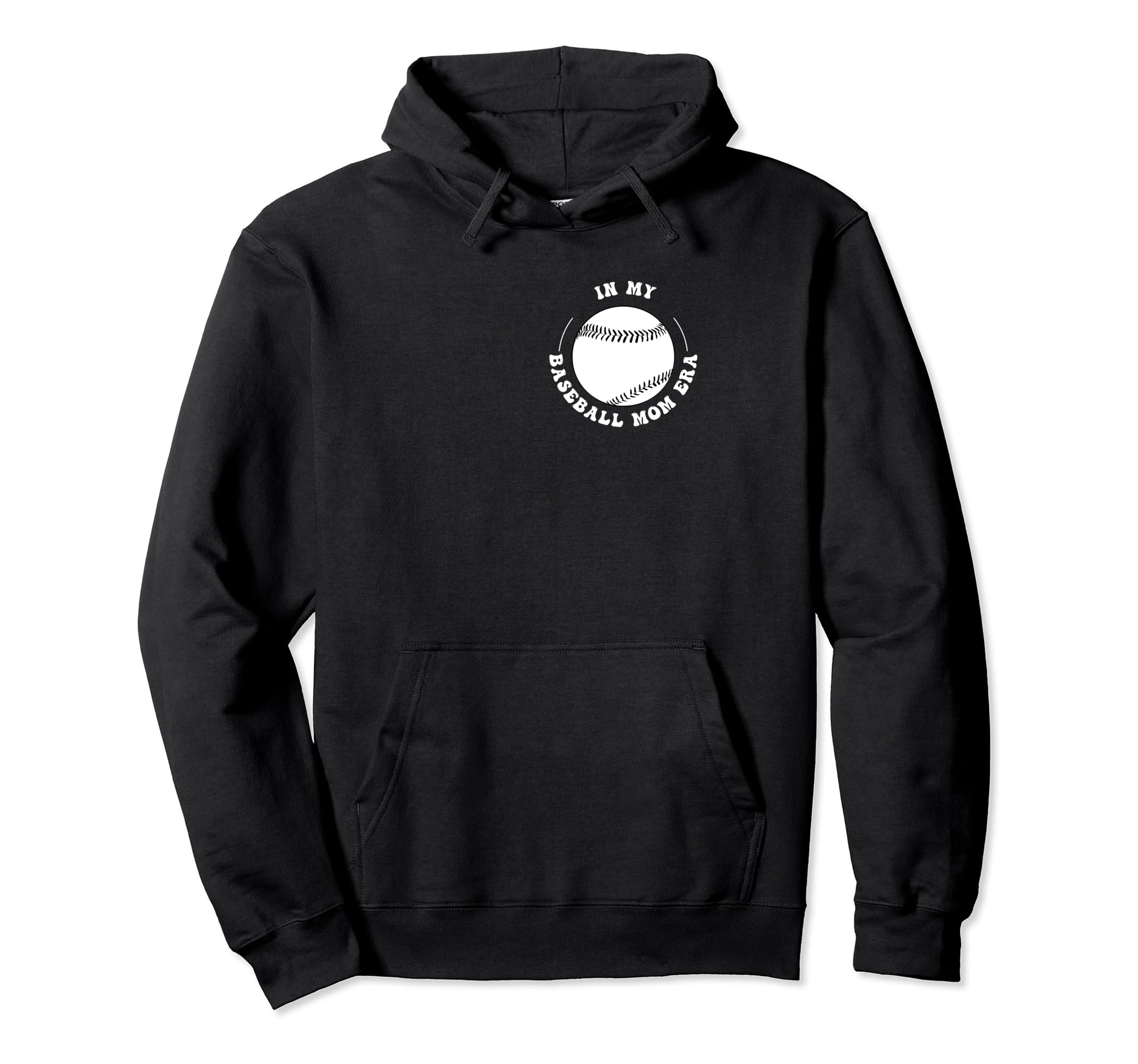 Funny My Baseball Mom Era Baseball Hoodie - Minimalist Print for Adults - T-Shirt, Sweatshirt, Hoodie