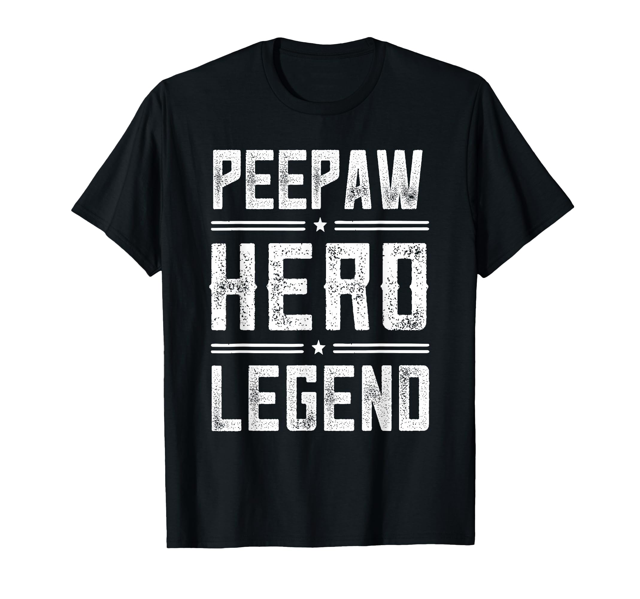 Peepaw Hero Legend Distressed Peepaw T-Shirt - Custom Art Print for Adults - T-Shirt, Sweatshirt, Hoodie