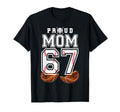 Proud Mom Baseball Player Number 67 T-Shirt - Unique Graphic for Adults - T-Shirt, Sweatshirt, Hoodie