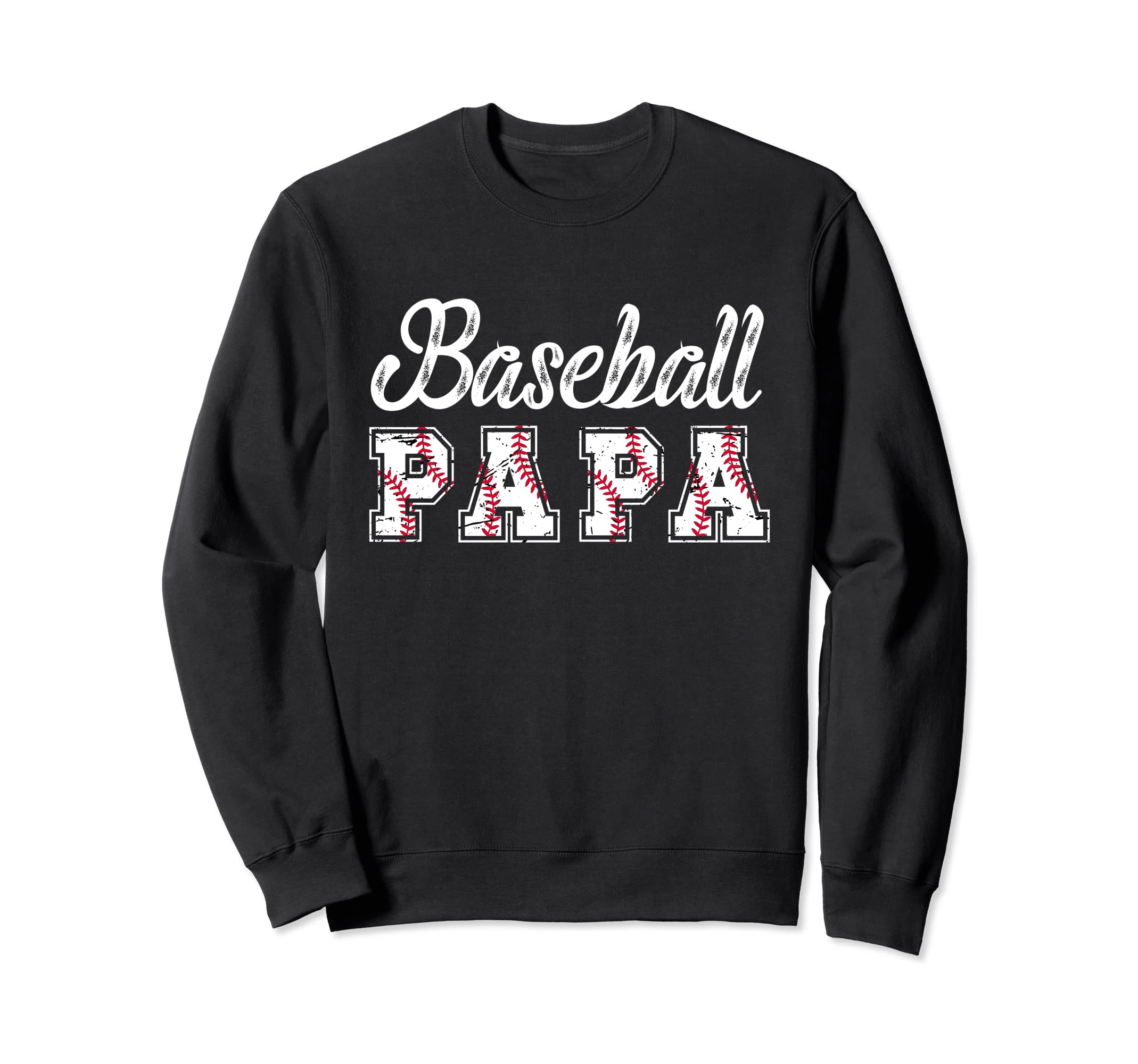 Baseball Papa Baseball Player Papa Sweatshirt - Novelty Apparel Unisex - T-Shirt, Sweatshirt, Hoodie