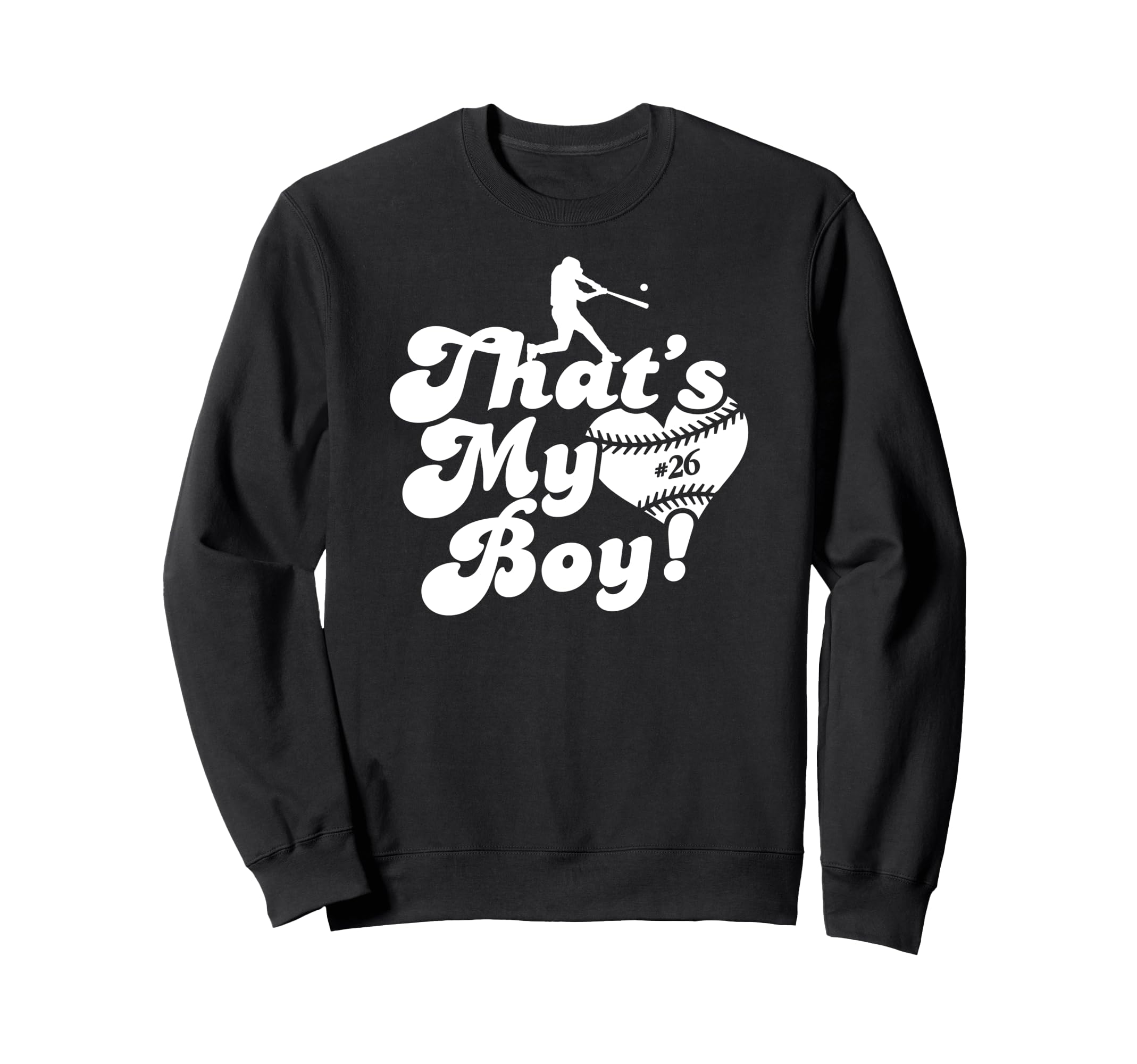 Custom Thats My 26 Jersey Baseball Sweatshirt - Graphic Print for Adults - T-Shirt, Sweatshirt, Hoodie