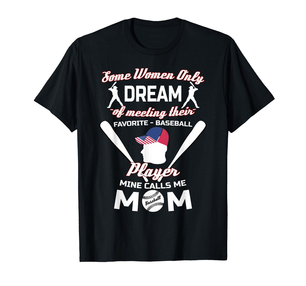 Baseball Mom Favorite Baseball Player T-Shirt - Custom Art Print Men Women - T-Shirt, Sweatshirt, Hoodie
