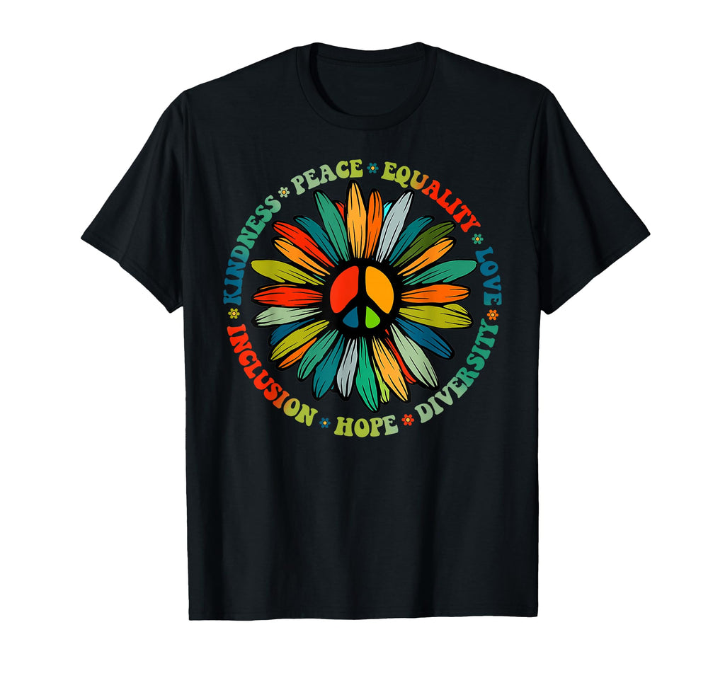 Kindness Peace Equality Love Hope T-Shirt - Fun Novelty Design for Adults - T-Shirt, Sweatshirt, Hoodie