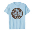 Ground Round Restaurant T-Shirt - Streetwear Style for Adults - T-Shirt, Sweatshirt, Hoodie