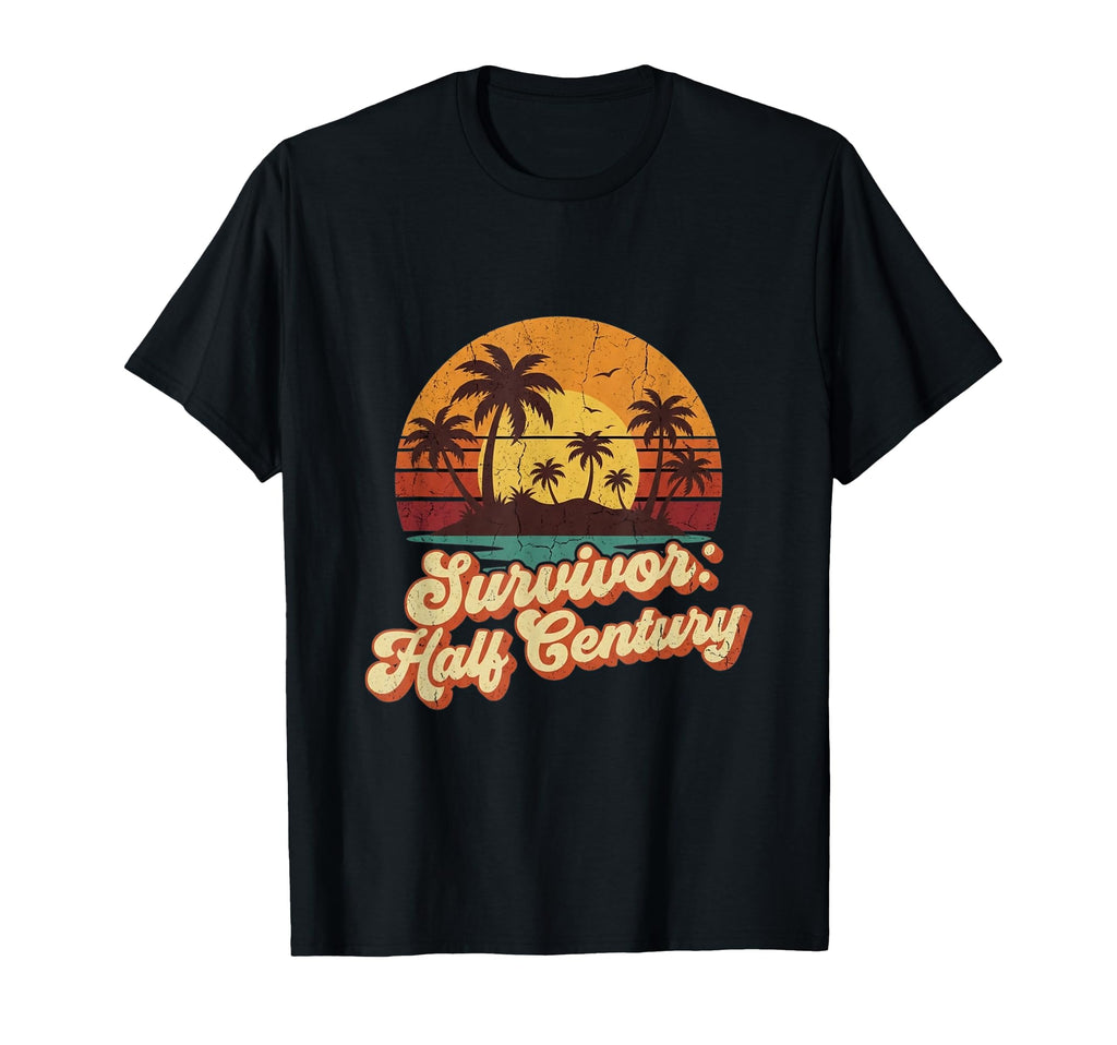 Survivor Half Century Sunset 50Th T-Shirt - Fun Novelty Design for Adults - T-Shirt, Sweatshirt, Hoodie