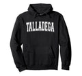 Talladega Al Alabama Usa Sports Hoodie - Casual Everyday Wear for Adults - T-Shirt, Sweatshirt, Hoodie