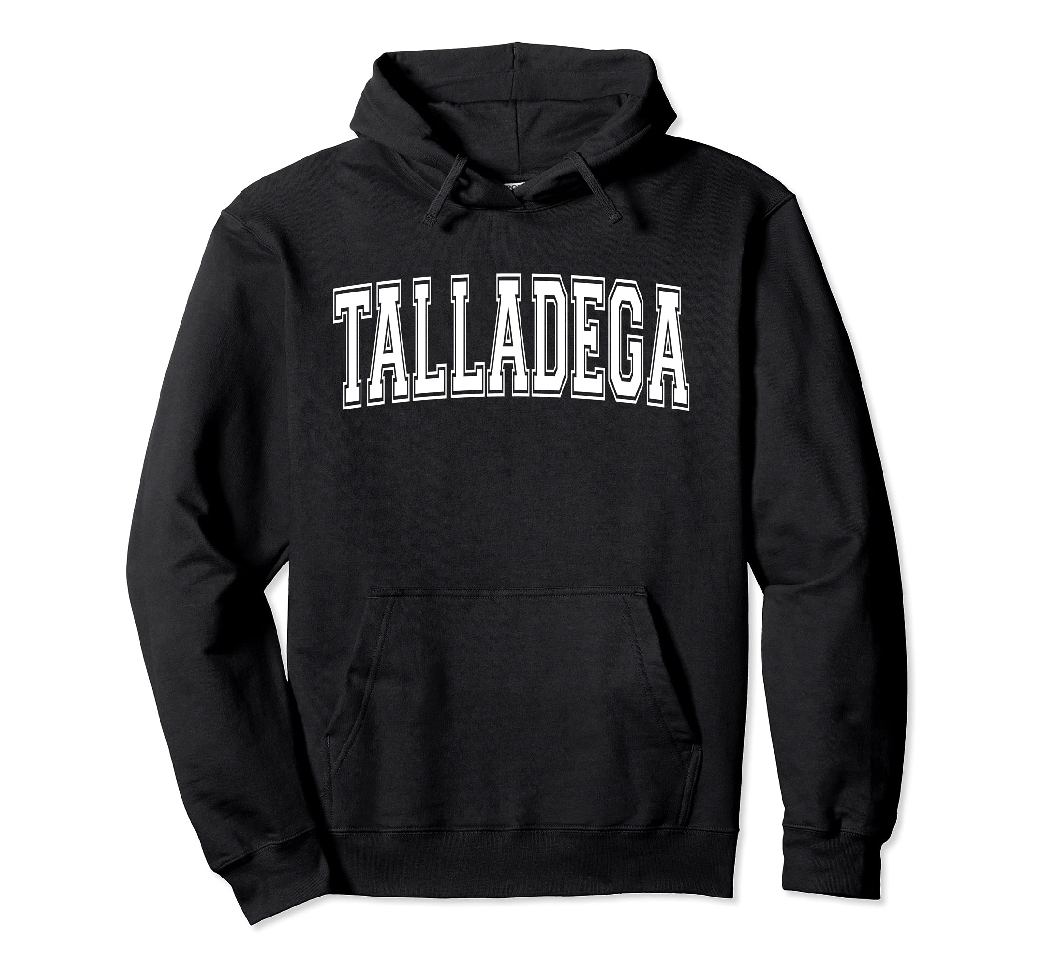 Talladega Al Alabama Usa Sports Hoodie - Casual Everyday Wear for Adults - T-Shirt, Sweatshirt, Hoodie