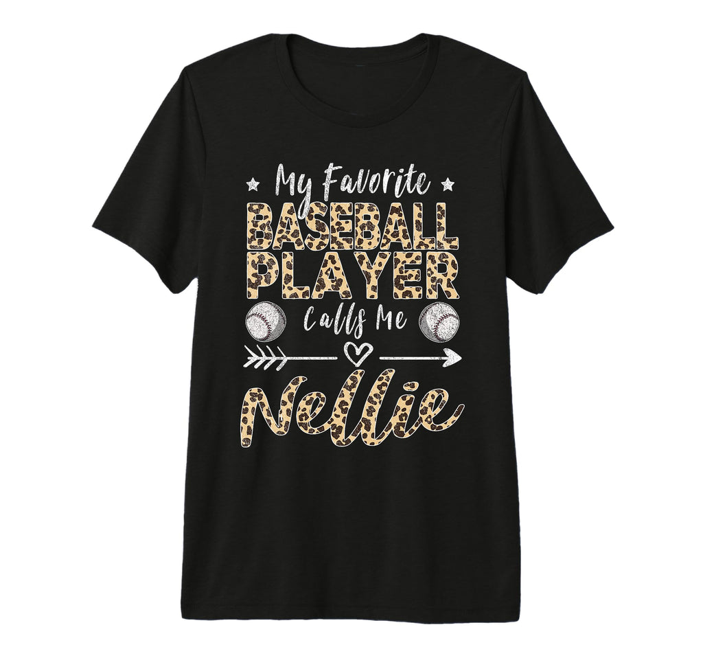 My Favorite Baseball Player Calls Me T-Shirt - Fun Novelty Design Unisex - T-Shirt, Sweatshirt, Hoodie