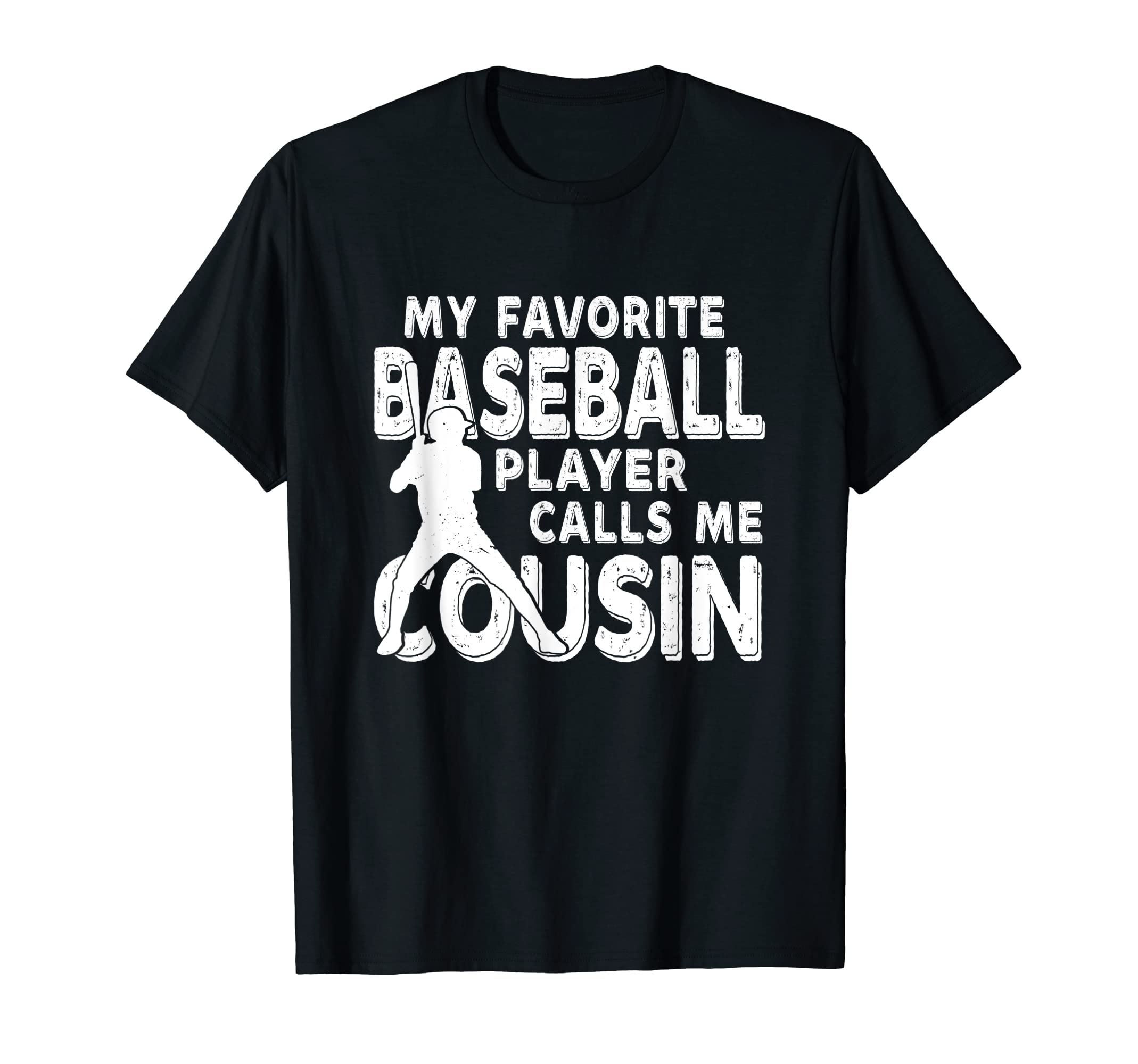 My Favorite Baseball Player Calls Me T-Shirt - Novelty Apparel Unisex - T-Shirt, Sweatshirt, Hoodie