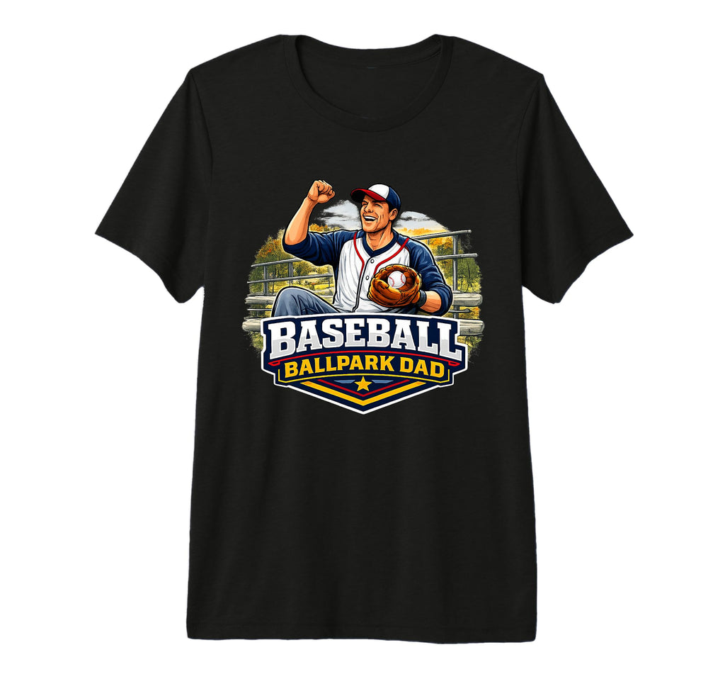 Ballpark Baseball Dad Game Day Supporter T-Shirt - Unique Graphic Unisex - T-Shirt, Sweatshirt, Hoodie