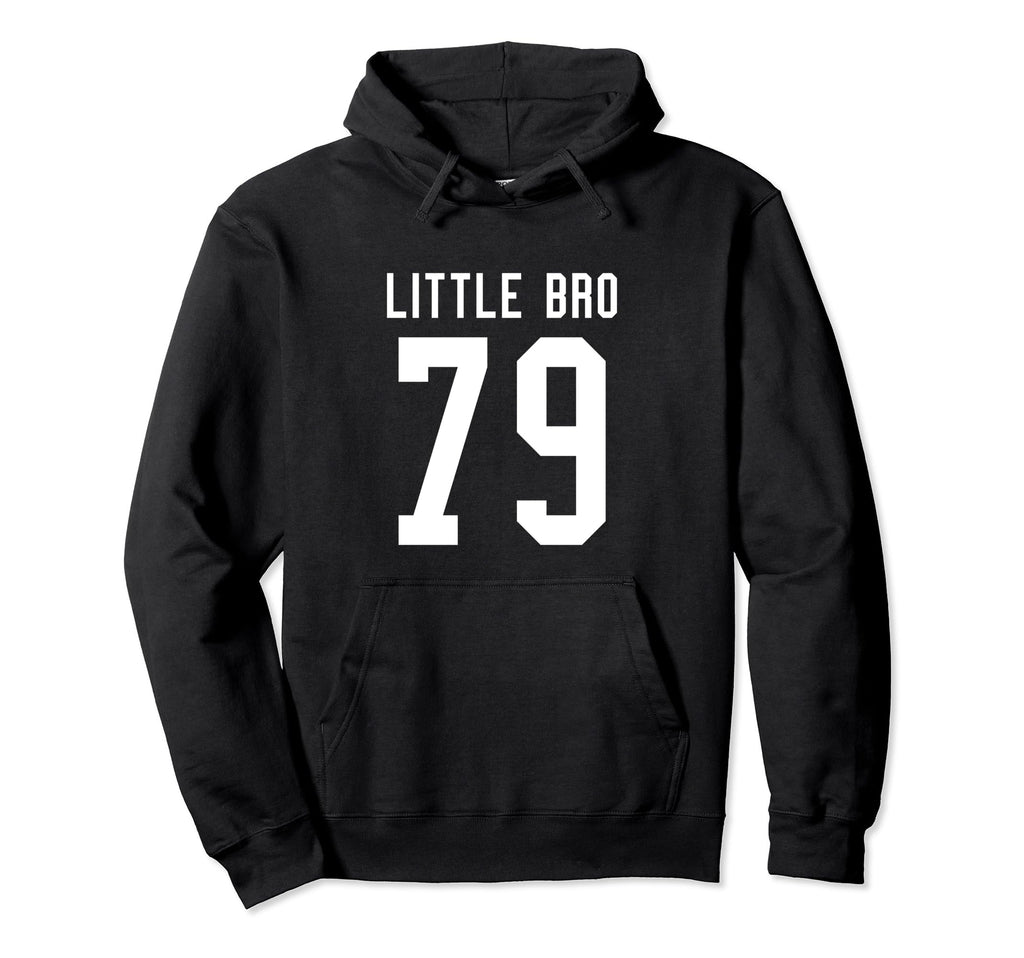 Number 79 Little Bro Biggest Fan Hoodie - Streetwear Style Men Women - T-Shirt, Sweatshirt, Hoodie