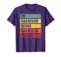 Im Harrison Doing Harrison Things Funny T-Shirt - Minimalist Print Unisex - T-Shirt, Sweatshirt, Hoodie