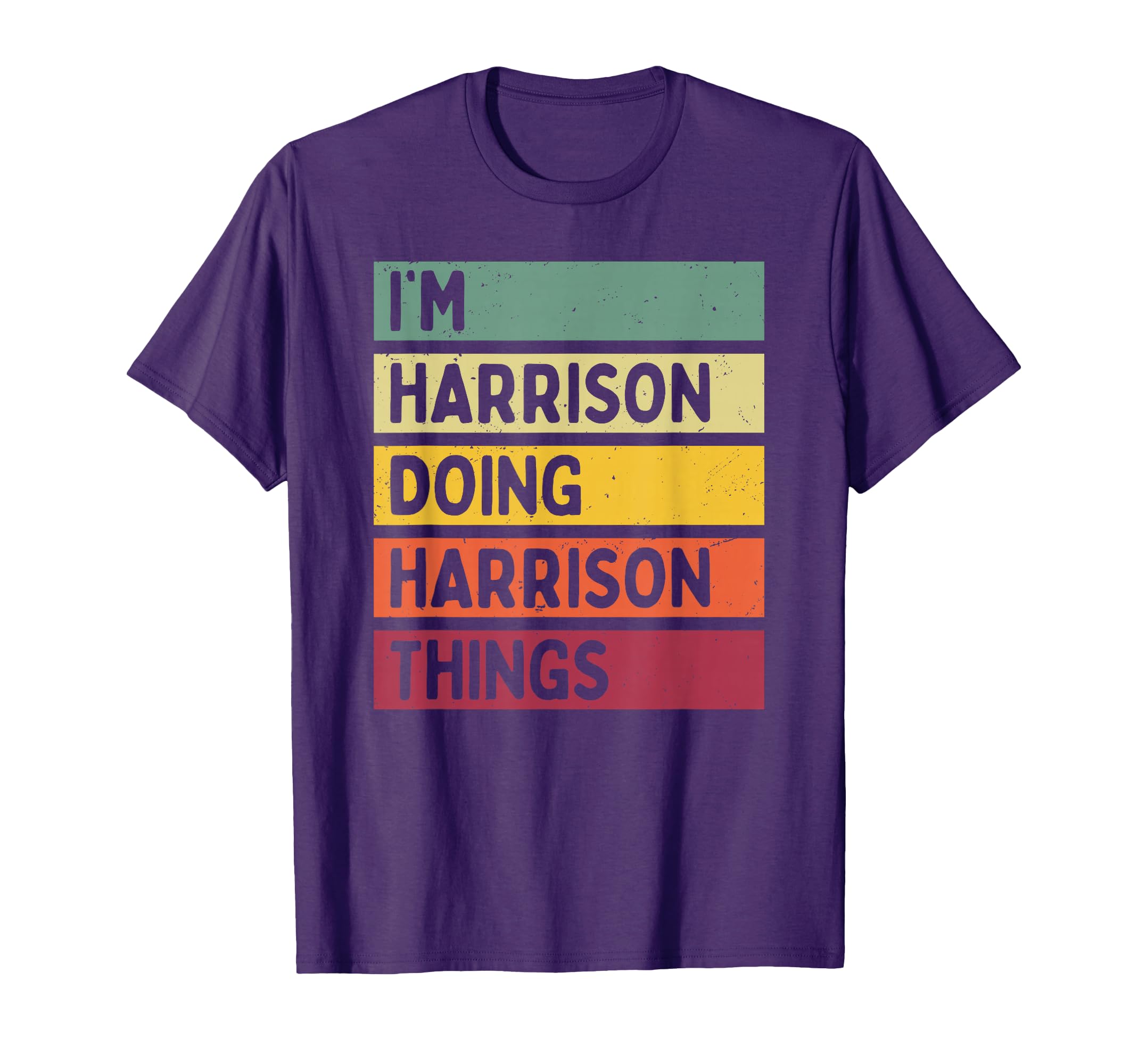 Im Harrison Doing Harrison Things Funny T-Shirt - Minimalist Print Unisex - T-Shirt, Sweatshirt, Hoodie