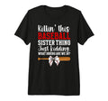 This Baseball Sister Thing Sister T-Shirt - Streetwear Style for Adults - T-Shirt, Sweatshirt, Hoodie
