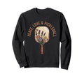 Peace Love Pickleball Boho Outfit Sweatshirt - Novelty Apparel Unisex - T-Shirt, Sweatshirt, Hoodie