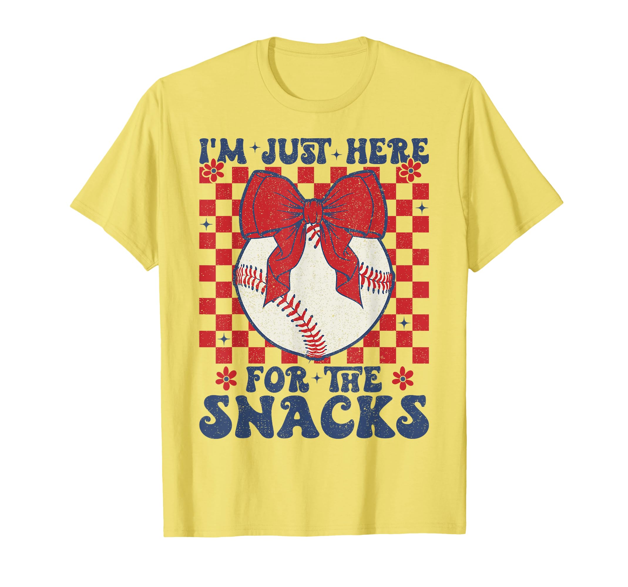Baseball Sister Im Just Here Snacks T-Shirt - Novelty Apparel for Adults - T-Shirt, Sweatshirt, Hoodie