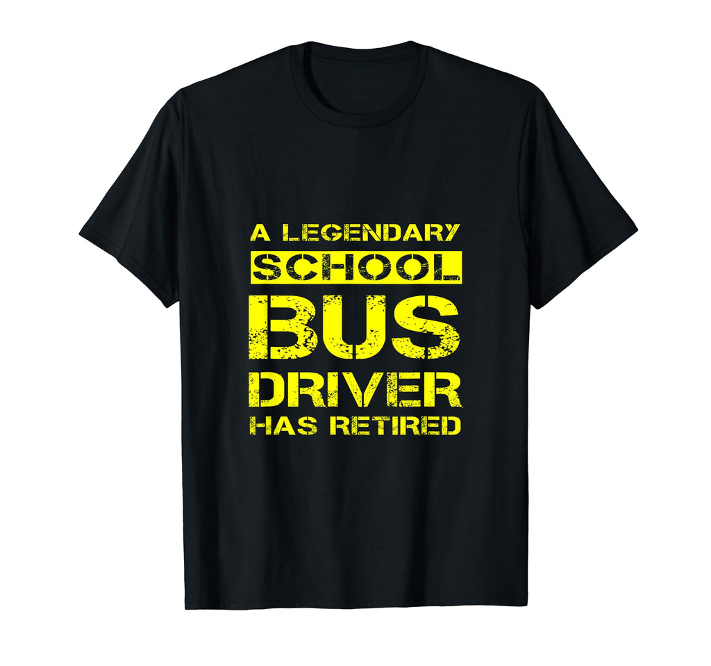 Legendary School Bus Driver Has T-Shirt - Streetwear Style for Adults - T-Shirt, Sweatshirt, Hoodie
