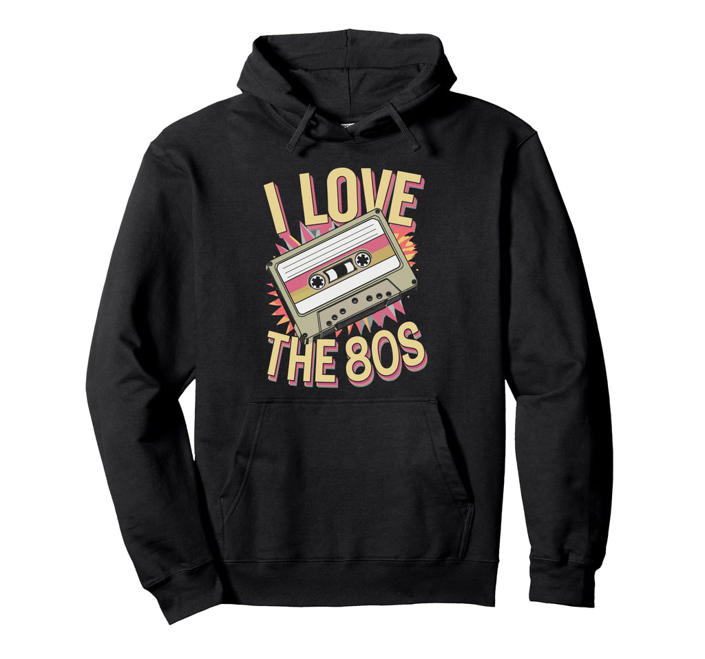 I Love 80S Cassette Tape Hoodie - Custom Art Print Men Women - T-Shirt, Sweatshirt, Hoodie
