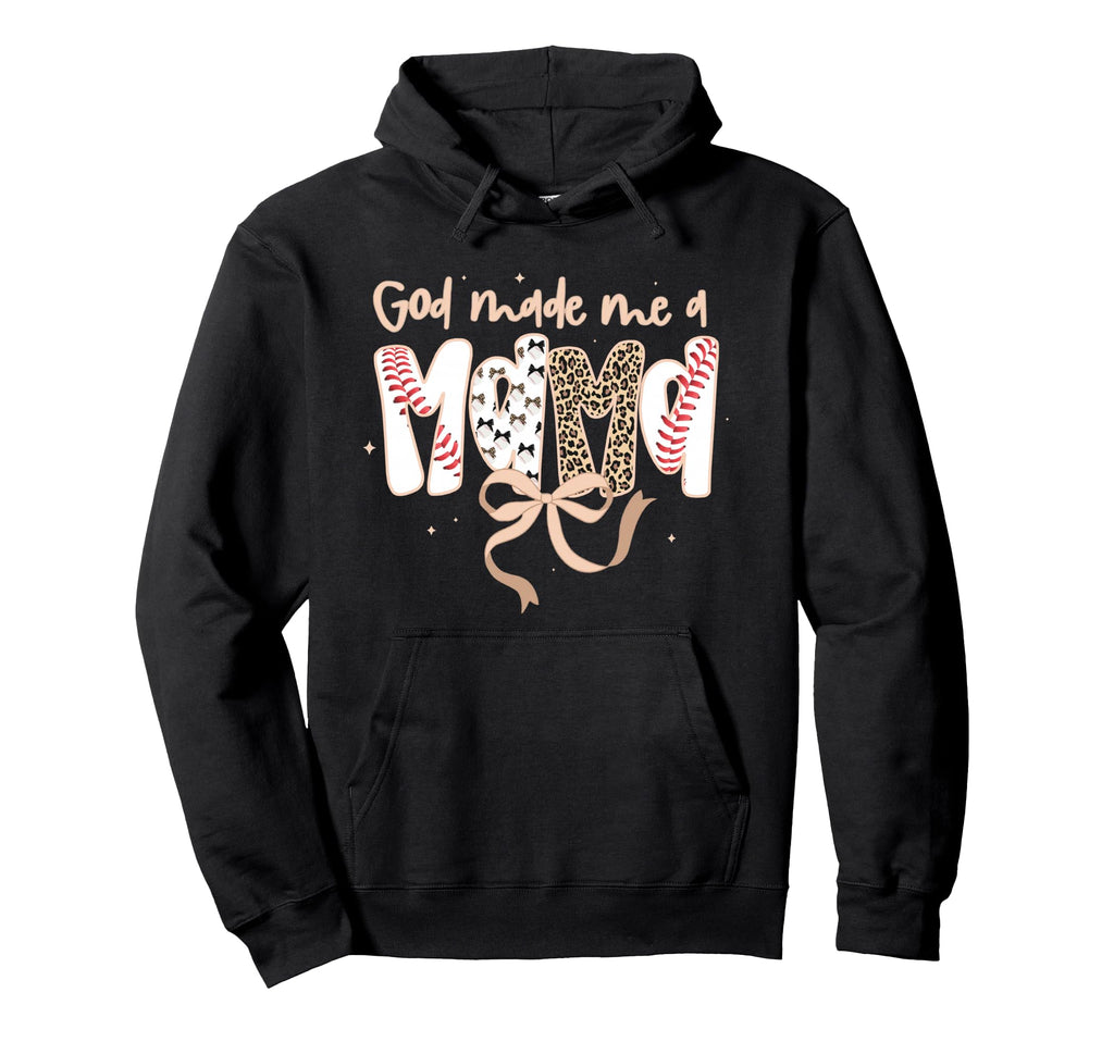 God Made Me Mama Baseball Leopard Hoodie - Graphic Print Men Women - T-Shirt, Sweatshirt, Hoodie