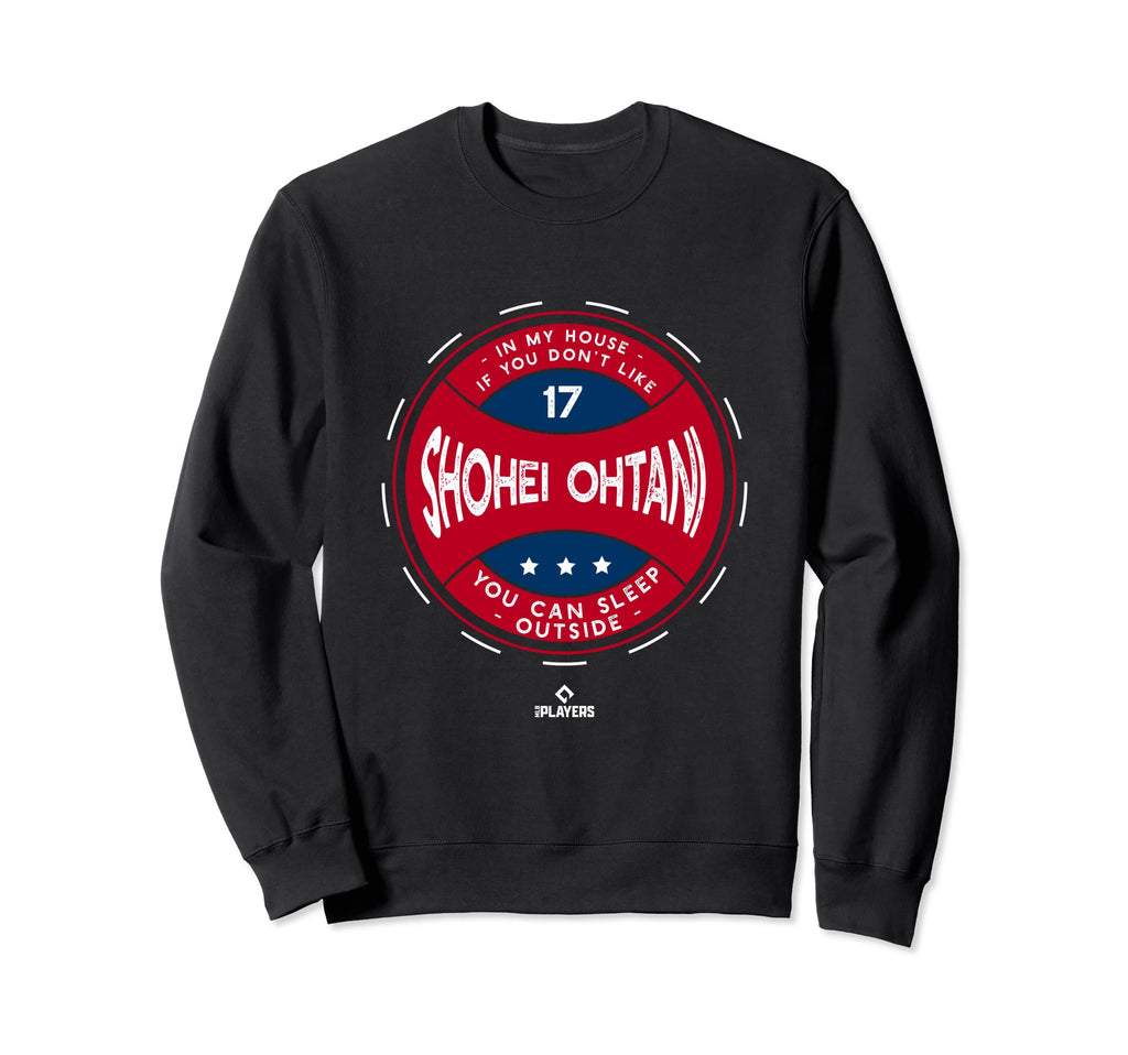 My House Shohei Ohtani Funny Los Sweatshirt - Minimalist Print for Adults - T-Shirt, Sweatshirt, Hoodie