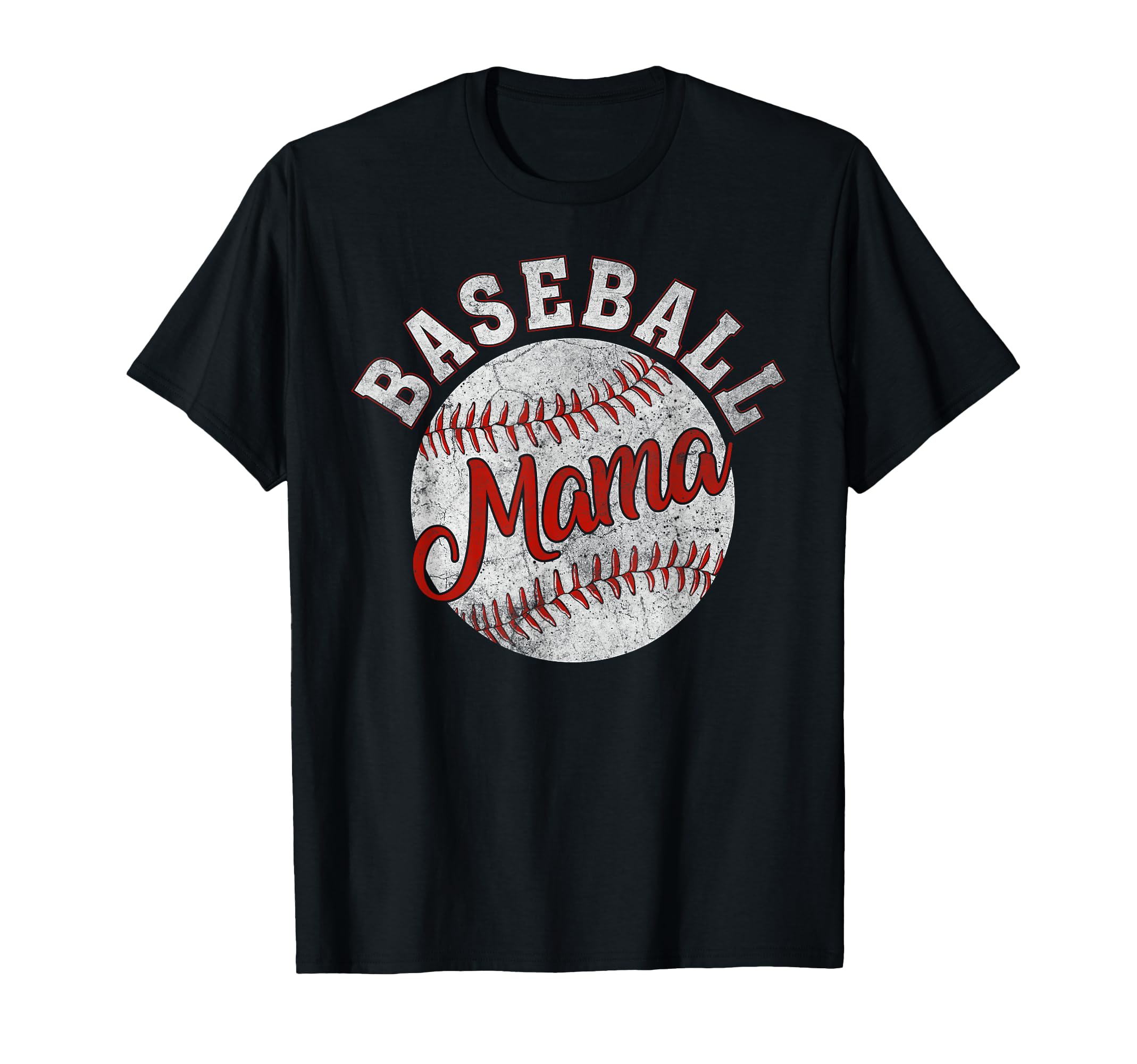 Baseball Mama Mothers Day T-Shirt - Casual Everyday Wear for Adults - T-Shirt, Sweatshirt, Hoodie