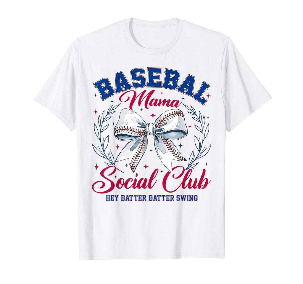 Baseball Mama Social Club Hey T-Shirt - Fun Novelty Design Men Women - T-Shirt, Sweatshirt, Hoodie