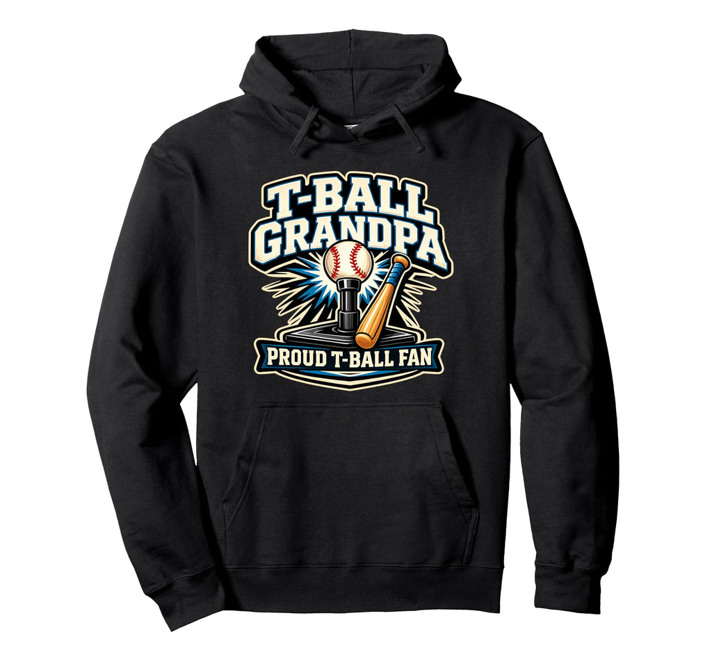 T Ball Grandpa Proud Ball Grandparent Hoodie - Trendy Graphic for Adults - T-Shirt, Sweatshirt, Hoodie