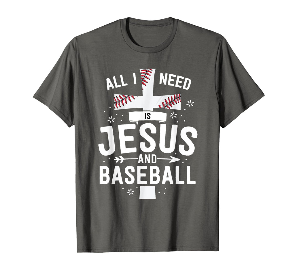 I Need Is Jesus And Baseball Christian T-Shirt - Trendy Graphic Unisex - T-Shirt, Sweatshirt, Hoodie