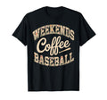 Weekends Coffee Baseball Mom Life T-Shirt - Aesthetic Graphic for Adults - T-Shirt, Sweatshirt, Hoodie