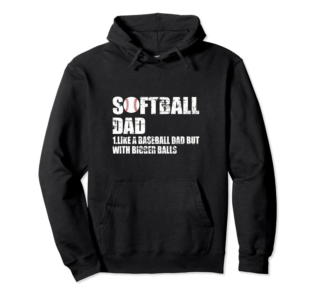 Softball Dad Like Baseball Dad But Hoodie - Custom Art Print Men Women - T-Shirt, Sweatshirt, Hoodie