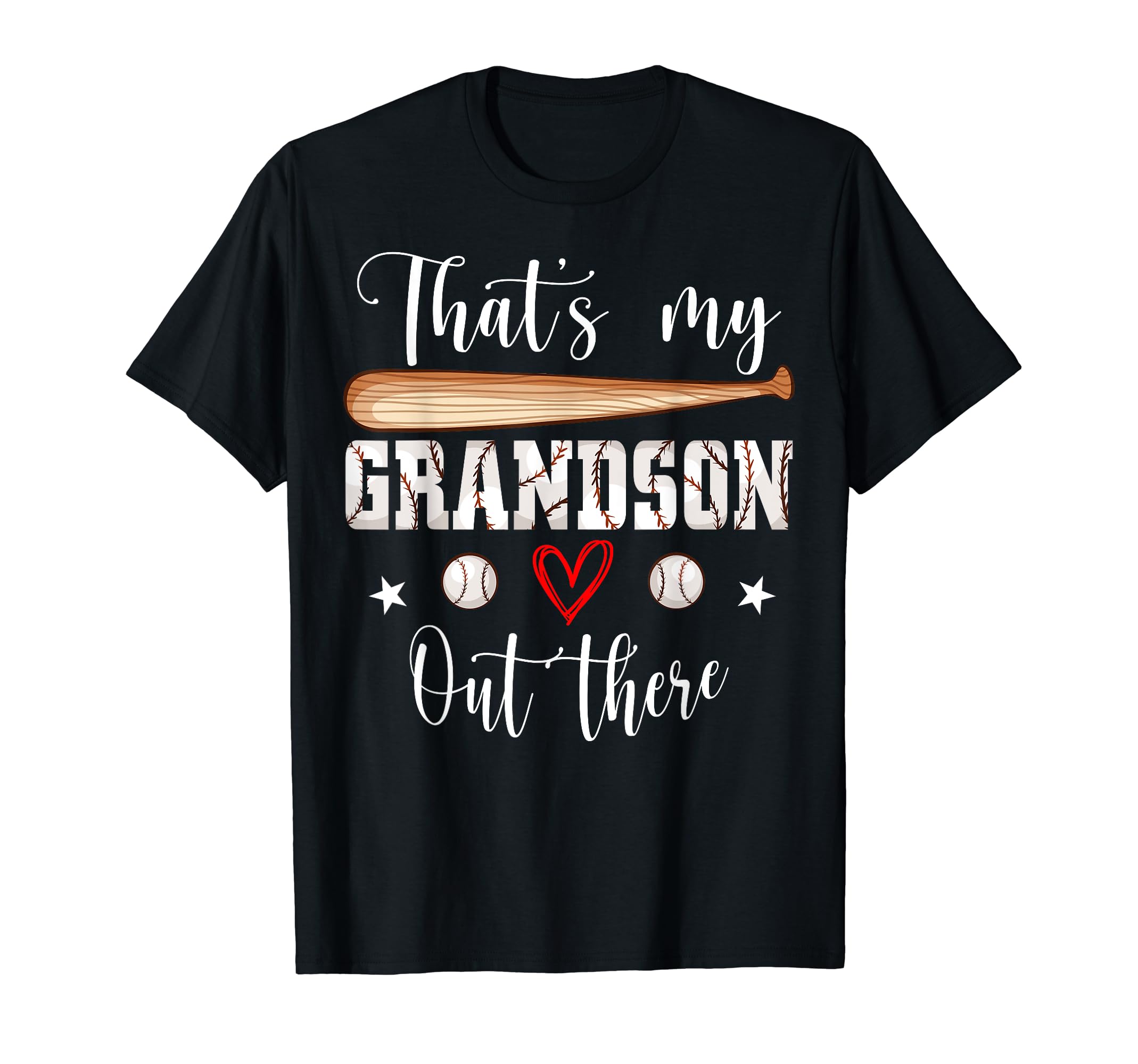 Thats My Grandson Out There Baseball T-Shirt - Trendy Graphic Men Women - T-Shirt, Sweatshirt, Hoodie