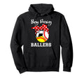 Busy Raising Ballers Funny Baseball Hoodie - Custom Art Print Unisex - T-Shirt, Sweatshirt, Hoodie