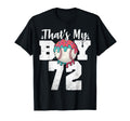 Thats My Baseball 72 Number Mom Dad 72 T-Shirt - Trendy Graphic Unisex - T-Shirt, Sweatshirt, Hoodie