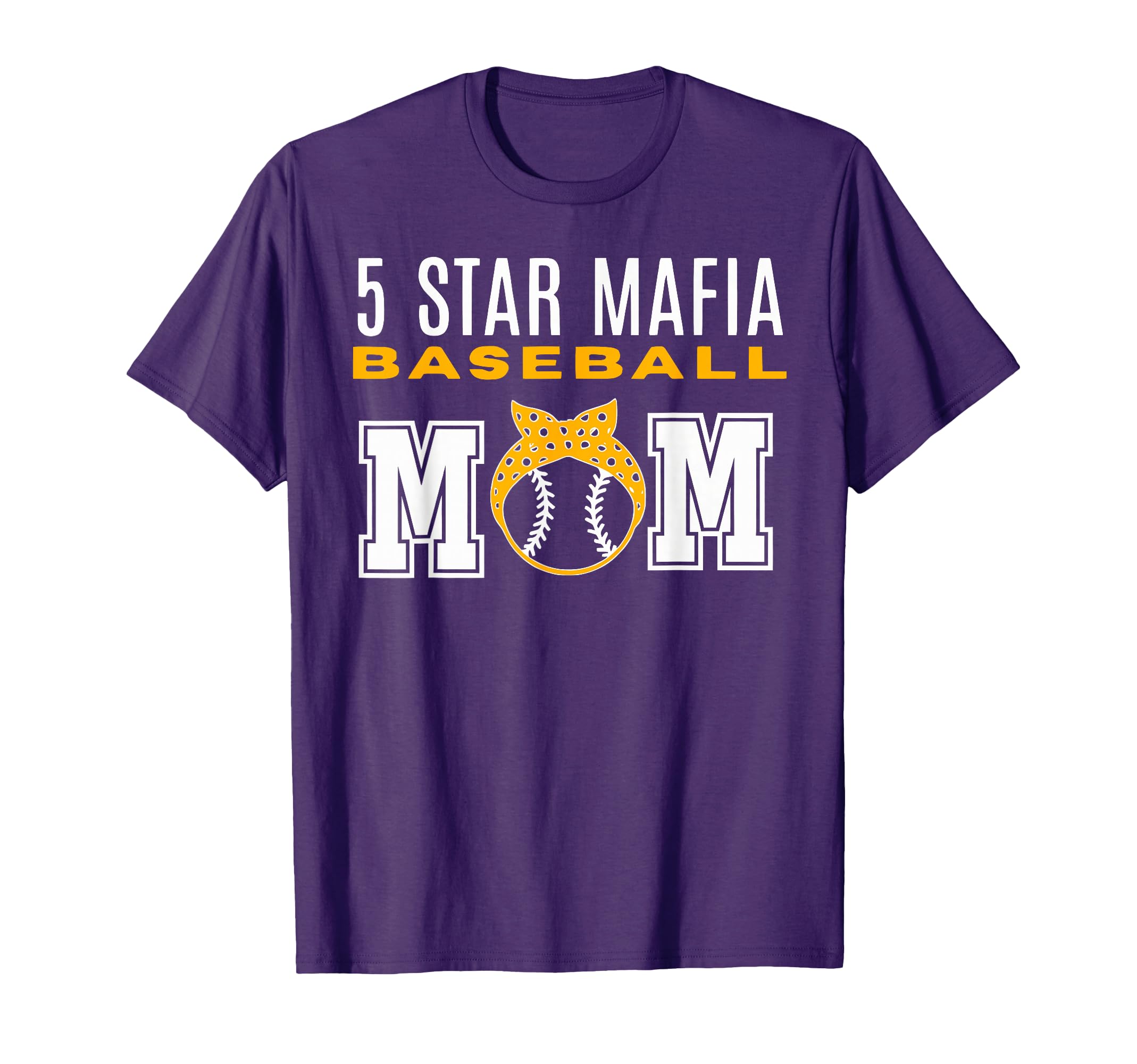 5 Star Mafia Baseball Mom Funny T-Shirt - Graphic Print for Adults - T-Shirt, Sweatshirt, Hoodie