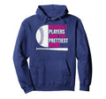 Baseball Players Have Prettiest Hoodie - Casual Everyday Wear for Adults - T-Shirt, Sweatshirt, Hoodie
