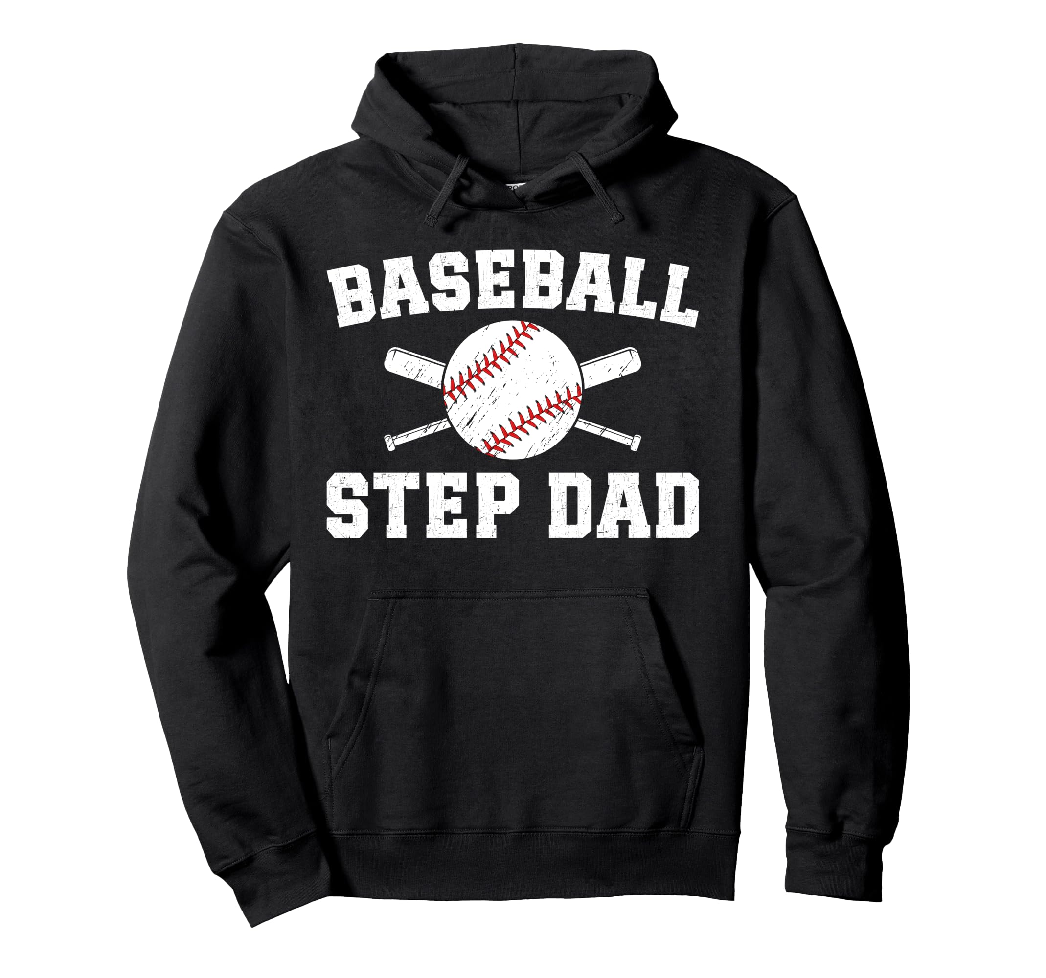 Baseball Step Dad Baseball Player Hoodie - Casual Everyday Wear Men Women - T-Shirt, Sweatshirt, Hoodie