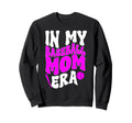 Baseball My Baseball Mom Era Sweatshirt - Streetwear Style Men Women - T-Shirt, Sweatshirt, Hoodie