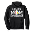 Baller Mom Louder Prouder Volleyball Hoodie - Minimalist Print Men Women - T-Shirt, Sweatshirt, Hoodie